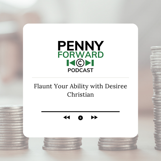 Podcast: Flaunt Your Ability with Desiree Christian